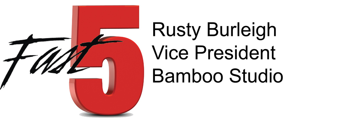 Five Questions: Rusty Burleigh – Bamboo Studio