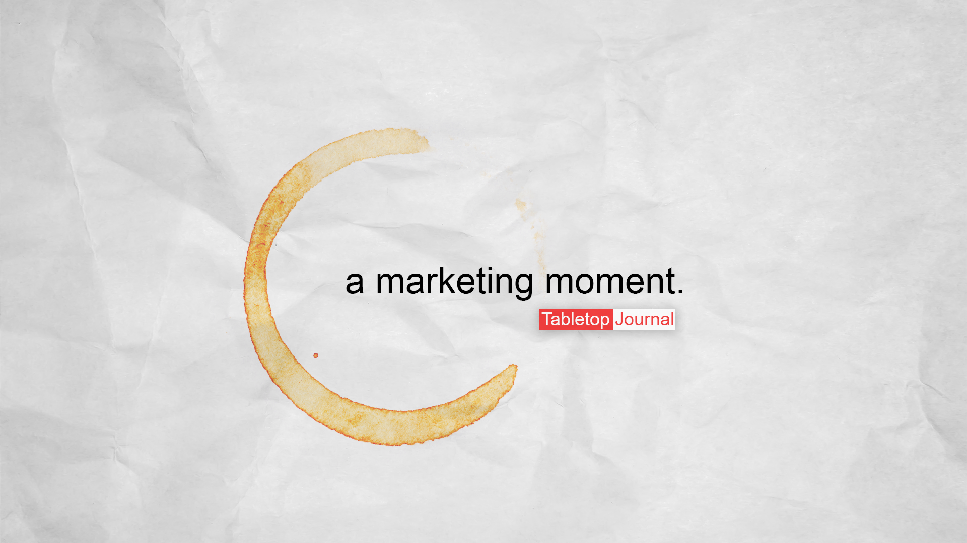 Marketing Moment – The Experience