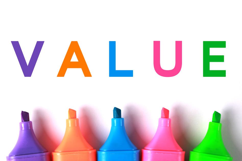 VALUE: What’s Yours?