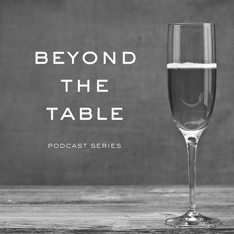 Beyond The Table: New Podcast Series to Focus On Hospitality Tabletop Heros